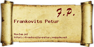 Frankovits Petur névjegykártya